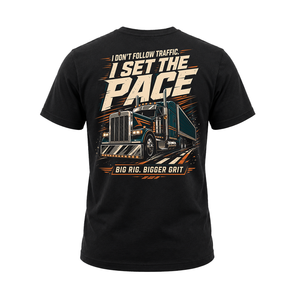 I Don’t Follow Traffic I Set The Pace – Tee Back