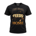 The Road Feeds Home - Tee Front