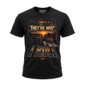 They’re Why I Roll - Tee Front