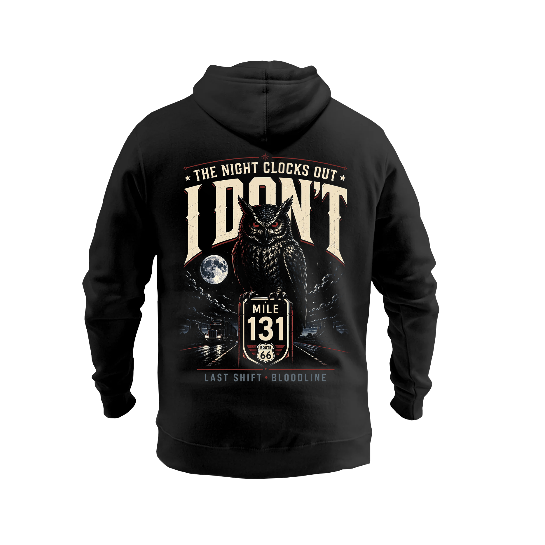The Night Clocks Out I Don’t – Hoodie