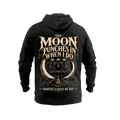 The Moon Punches In When I Do – Hoodie