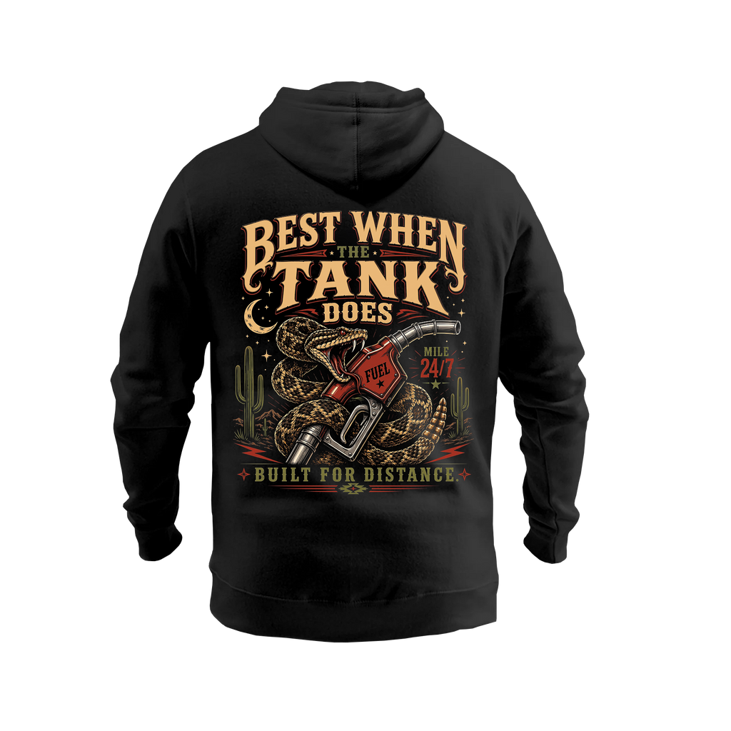 Best When The Tank Does – Hoodie