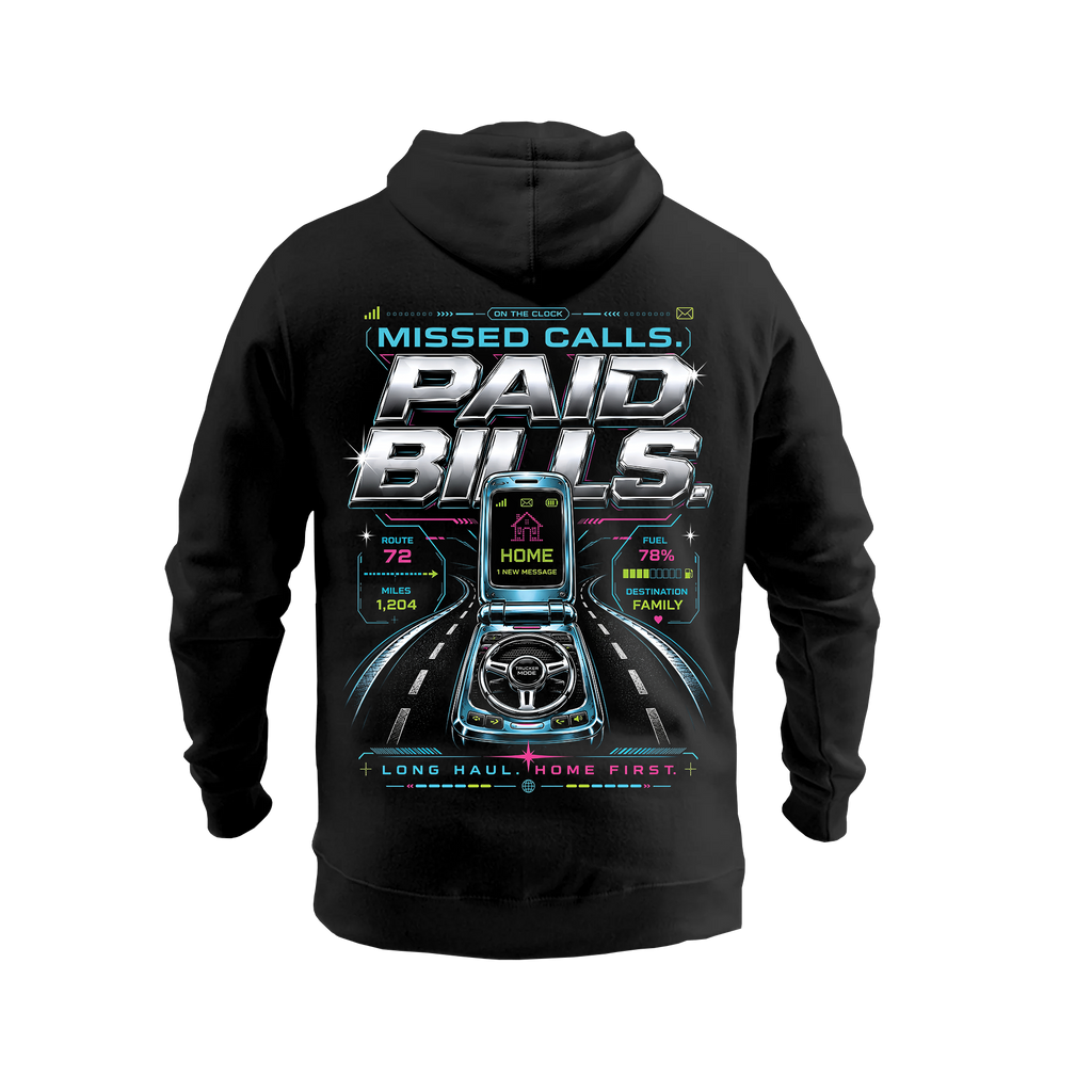 Missed Calls Paid Bills – Hoodie