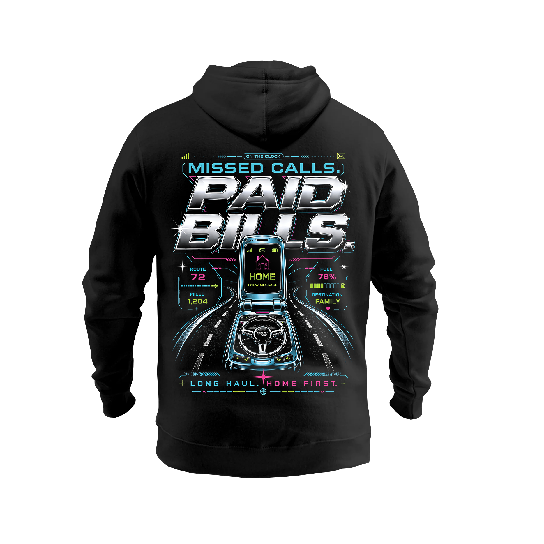 Missed Calls Paid Bills – Hoodie
