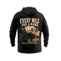 Every Mile Has A Name – Hoodie