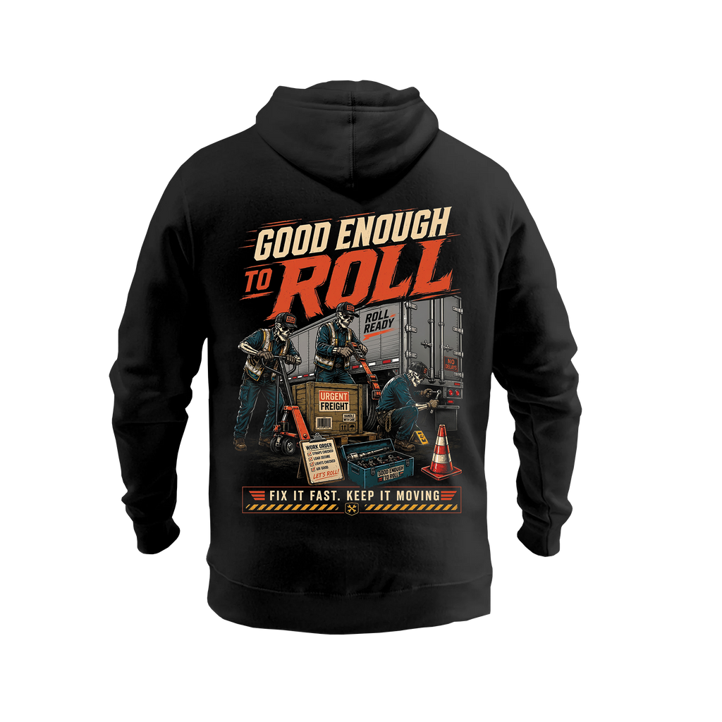 Good Enough To Roll –  Hoodie