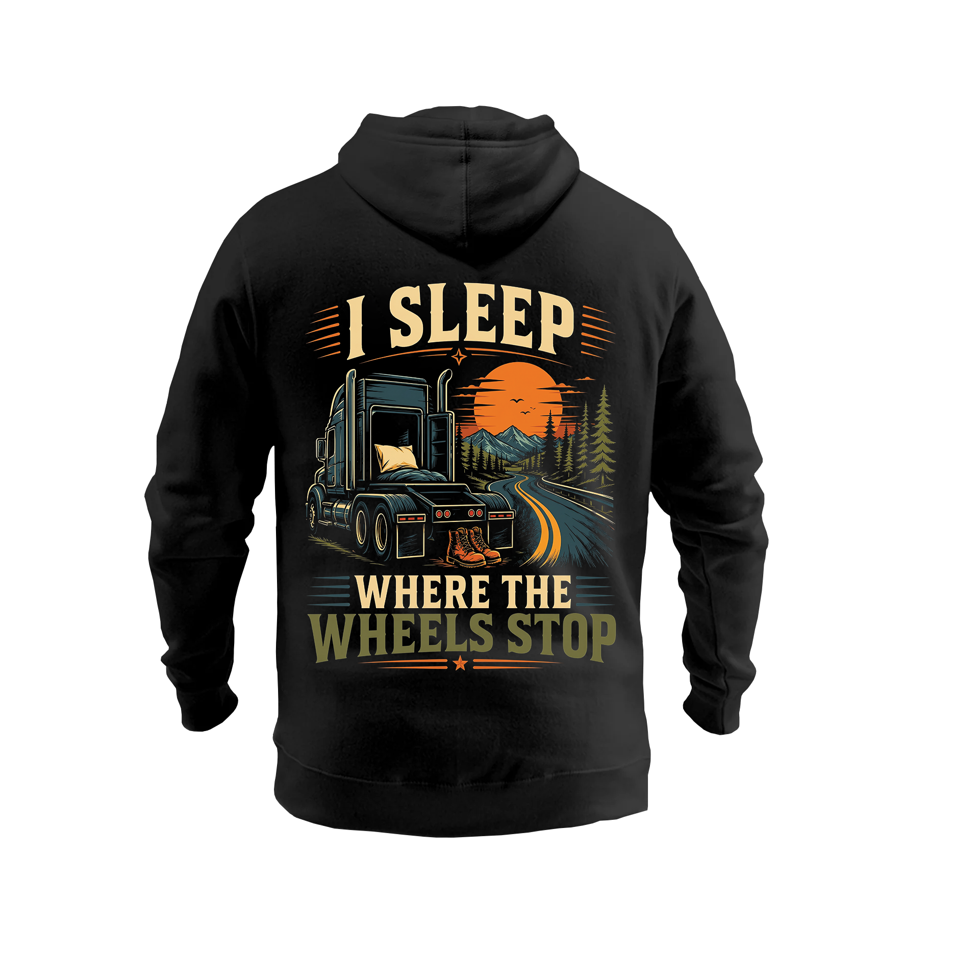 I Sleep Where The Wheels Stop – Hoodie