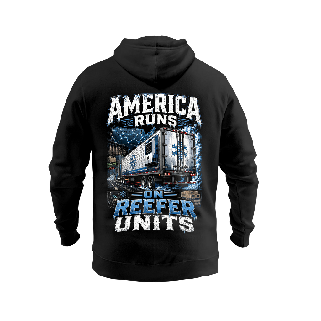 America Runs On Reefer Units - Hoodie