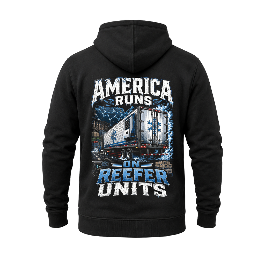America Runs On Reefer Units - Hoodie