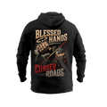 Blessed Hands. Cursed Roads - Hoodie