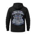 Built For The Long Haul Peterbilt Strong - Hoodie