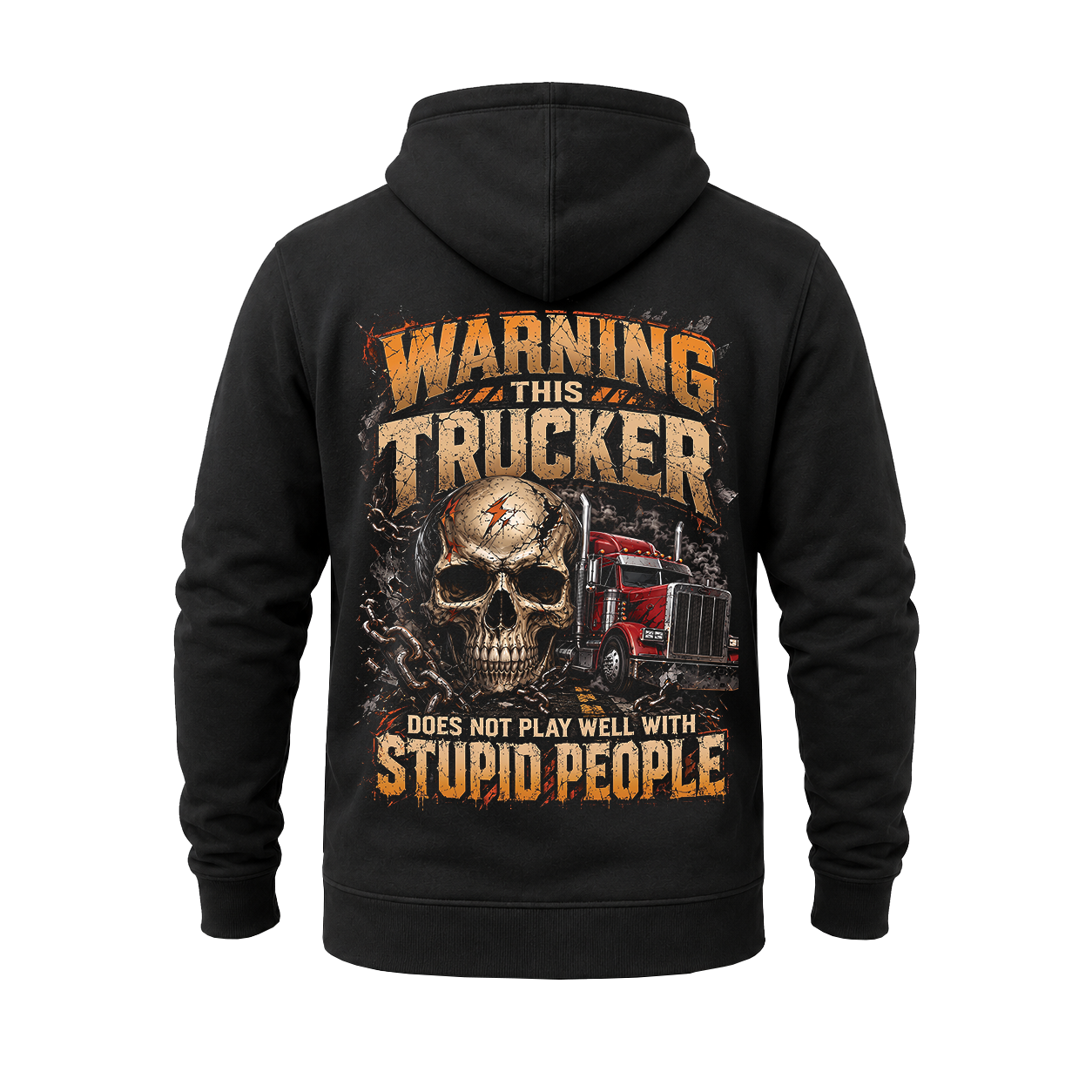 Warning This Trucker - Hoodie