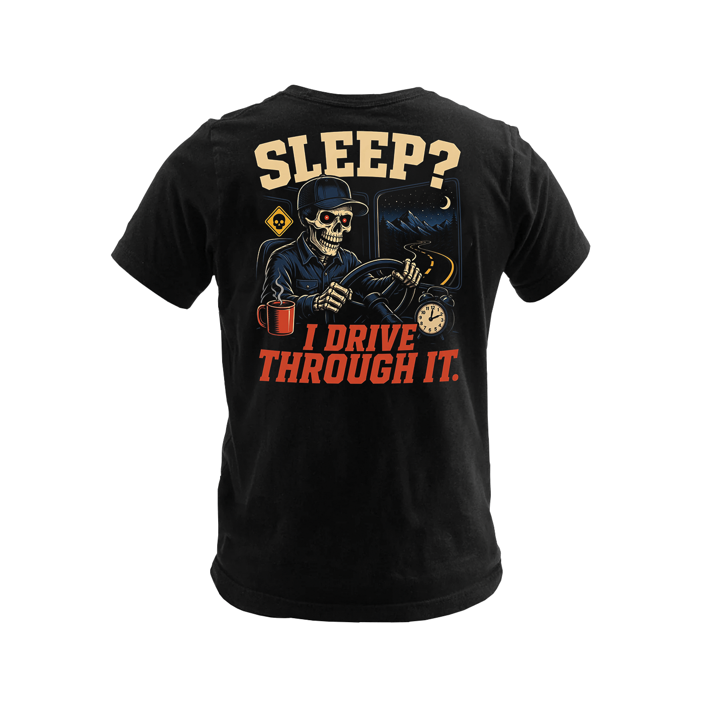 Sleep? I Drive Through It - Premium Tee New