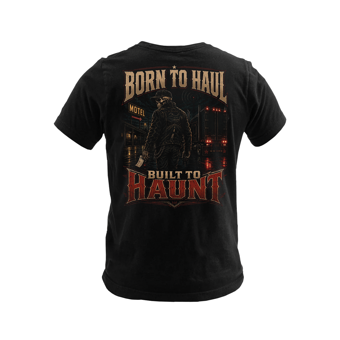 Born To Haul. Built To Haunt - Tee
