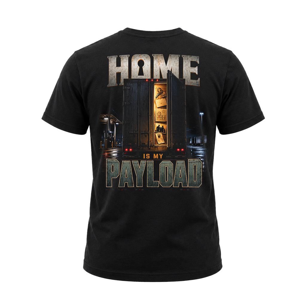 Home Is My Payload - Tee Front Back