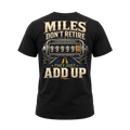 Miles Don’t Retire – Tee Back