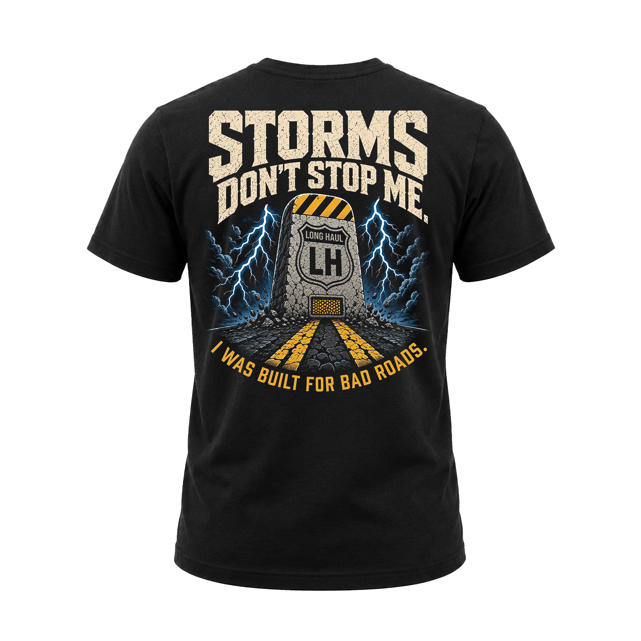Storms Don’t Stop Me – Tee Back