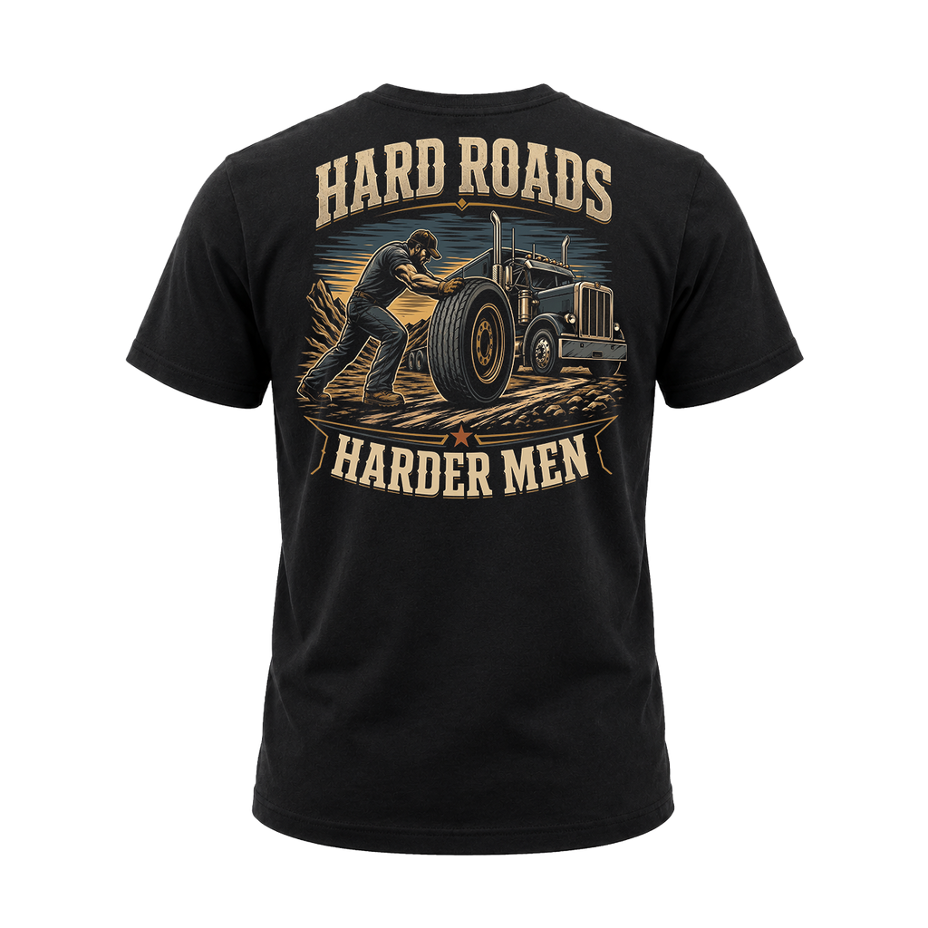 Hard Roads Harder Men – Tee Front Back
