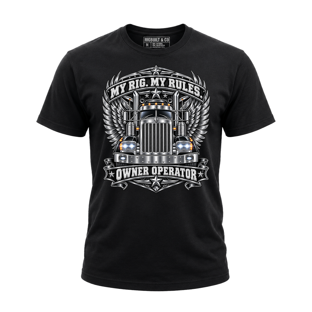 My Rig My Rules Owner Operator - Tee Front