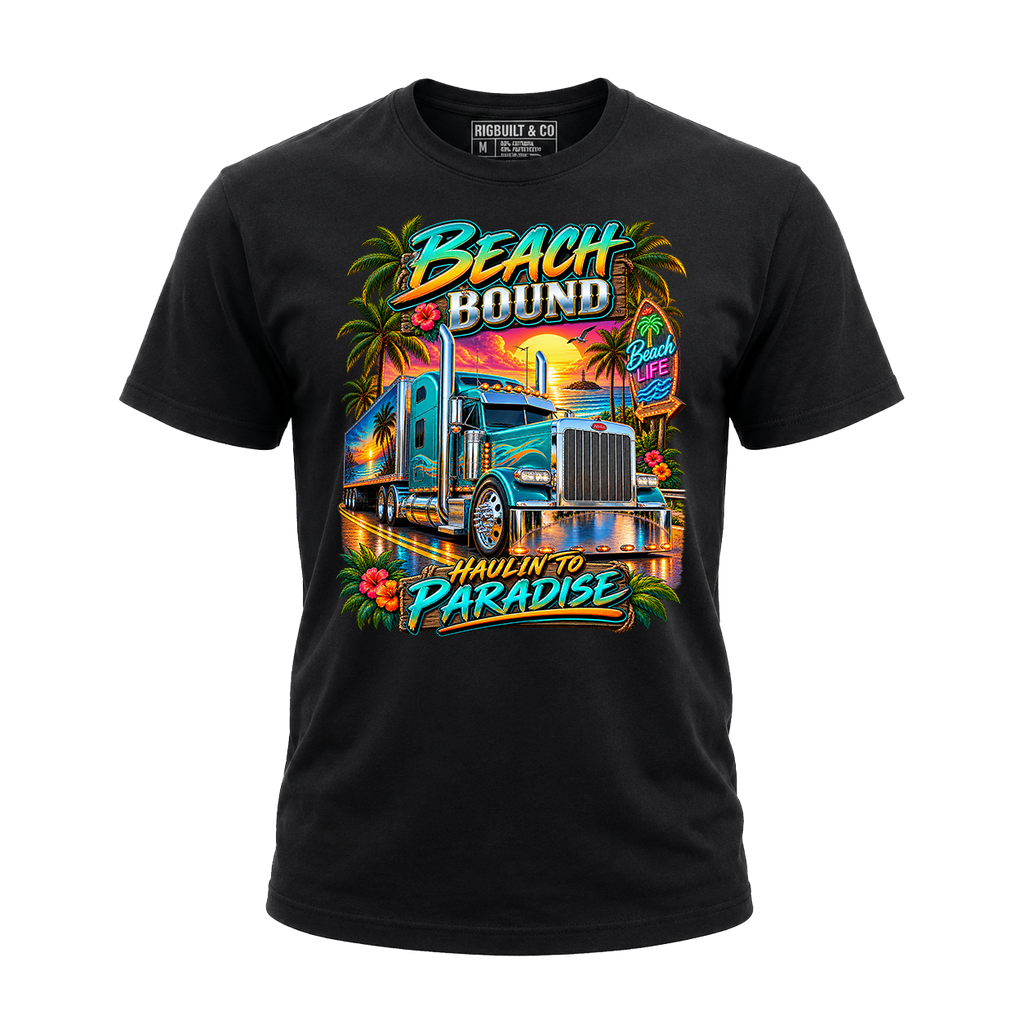 Beach Bound Haulin To Paradise - Tee Front