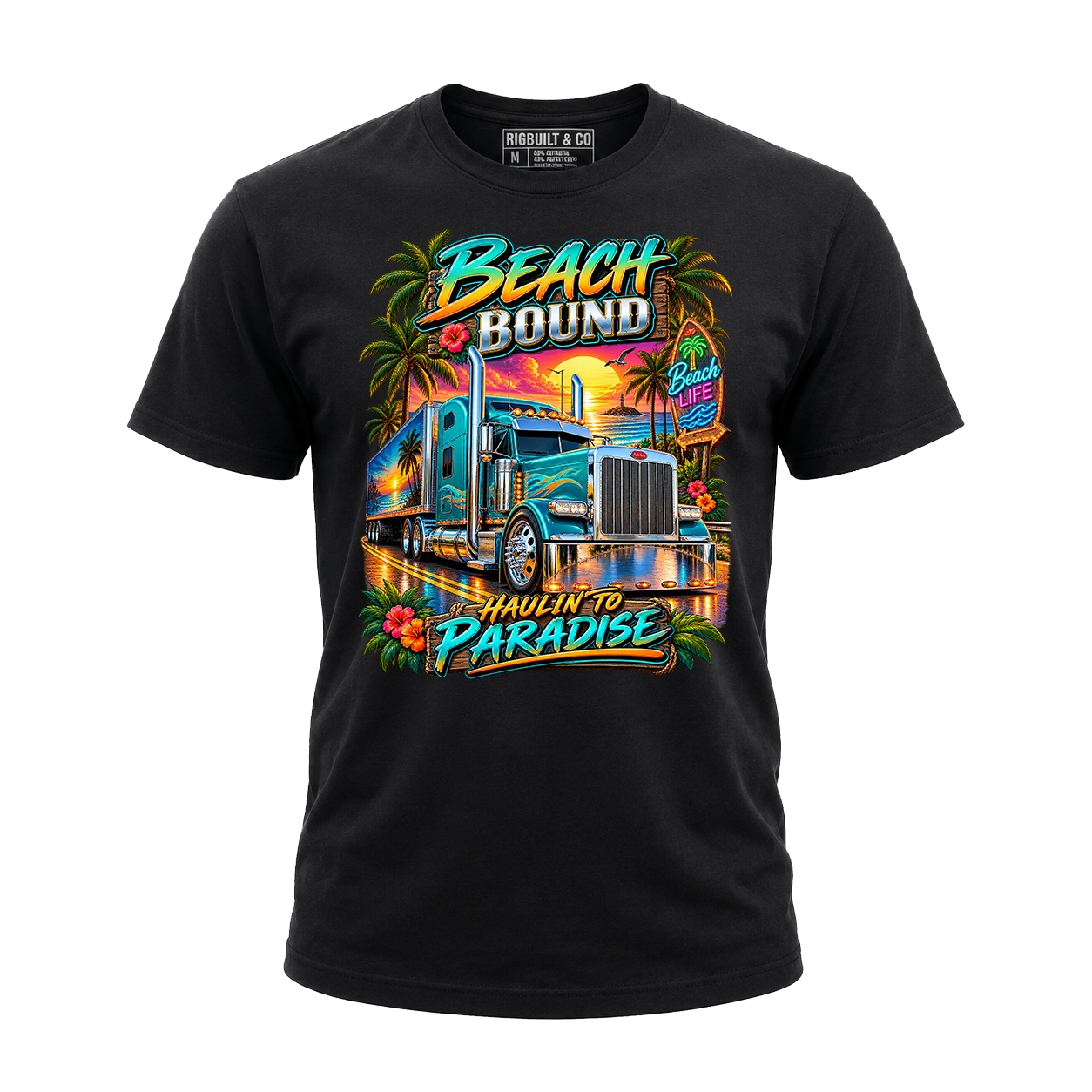 Beach Bound Haulin To Paradise - Tee Front