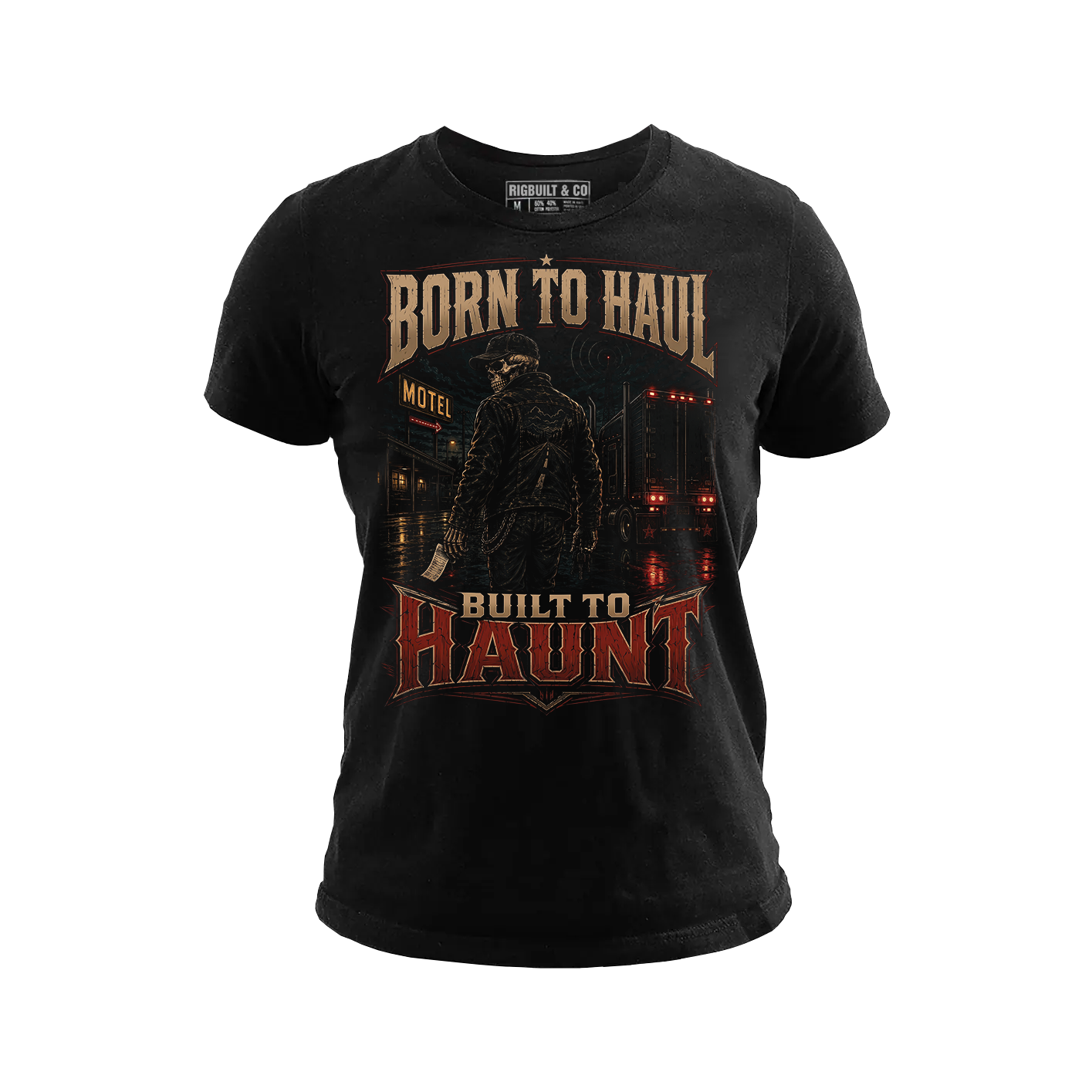 Born To Haul. Built To Haunt - Tee Front