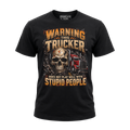 Warning This Trucker - Tee Front