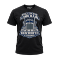 Built For The Long Haul Kenworth Strong – Tee Front