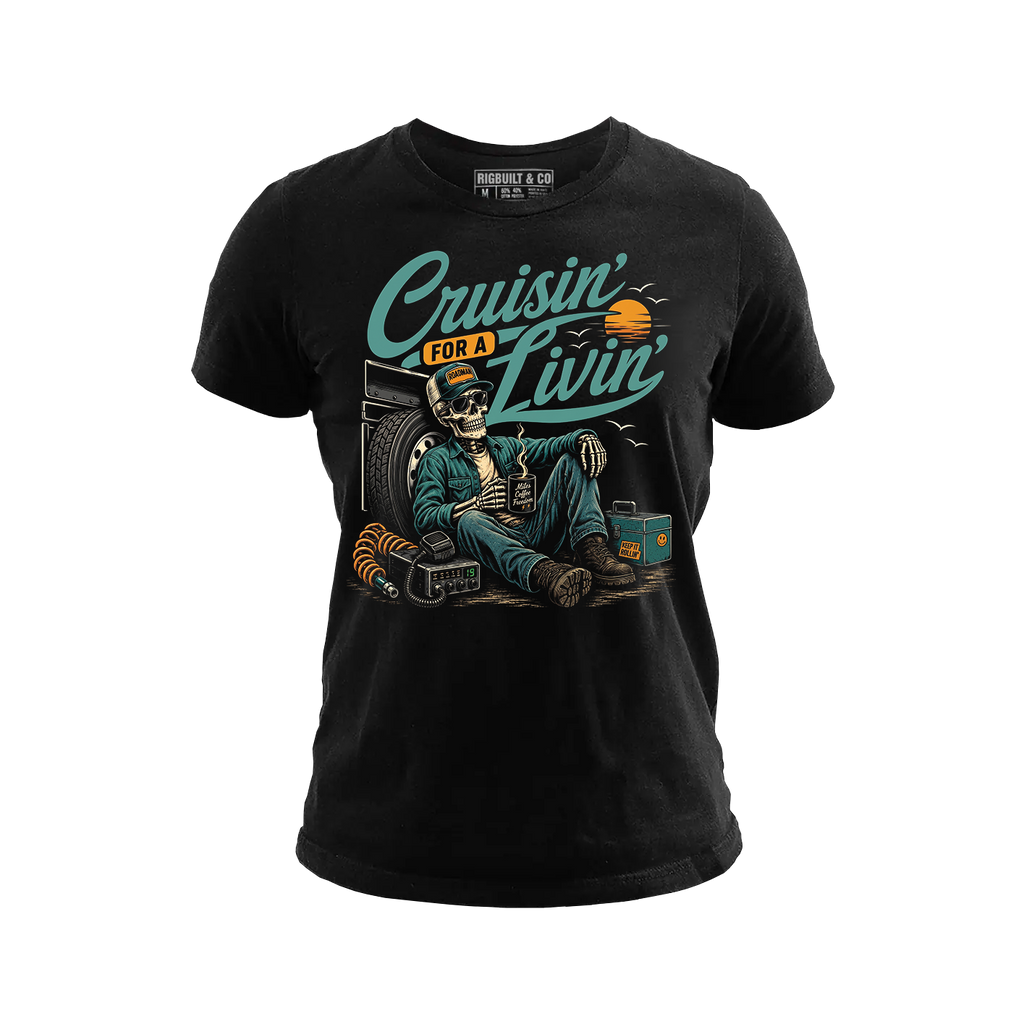 Cruisin’ For A Livin’ - Tee