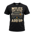 Miles Don’t Retire – Tee Front