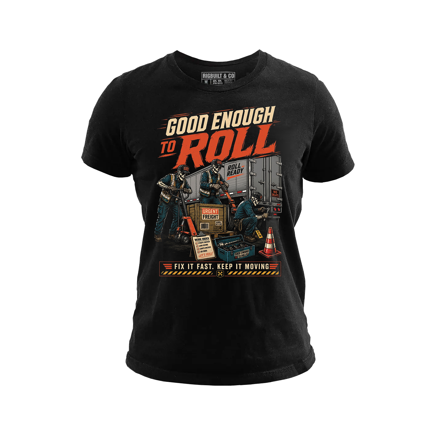 Good Enough To Roll – Tee Front