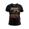 Freight Built This Country - Tee Front