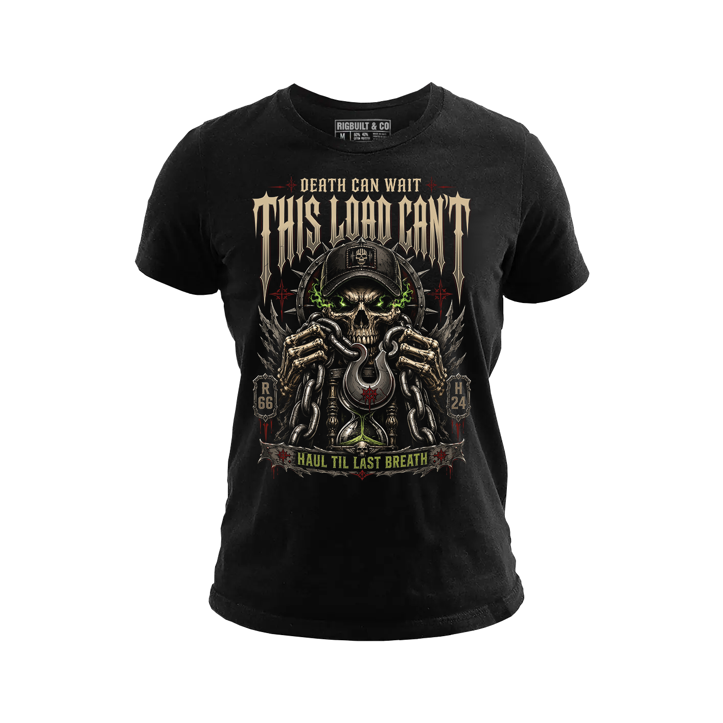 Death Can Wait This Load Can’t – Tee Front