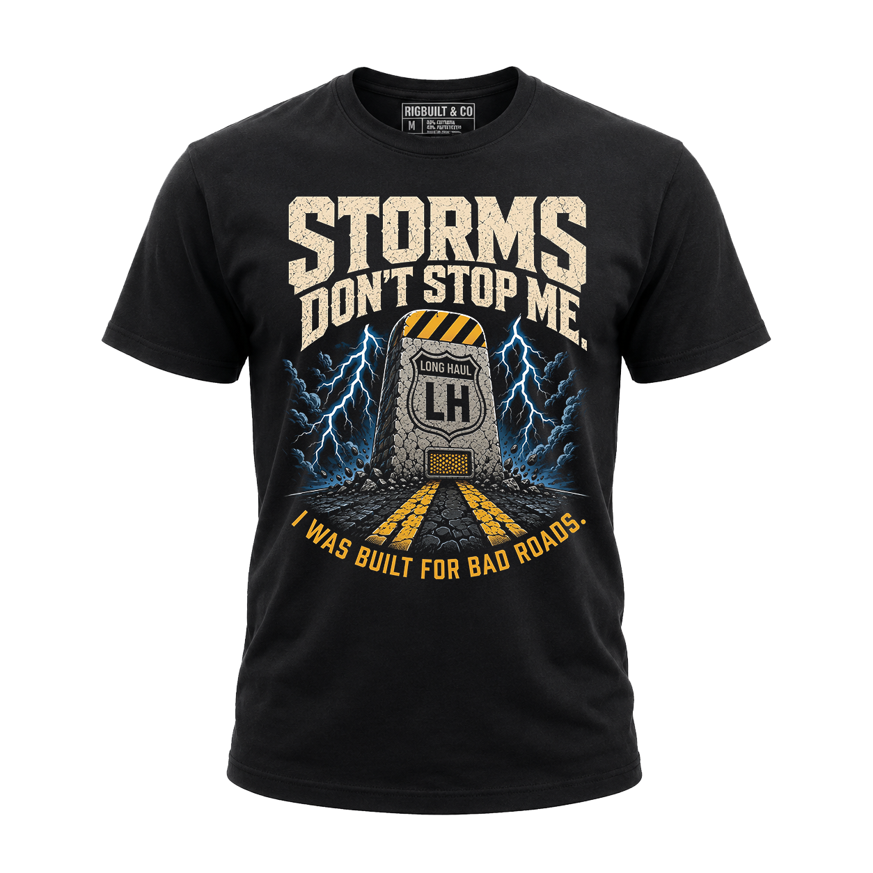 Storms Don’t Stop Me – Tee Front