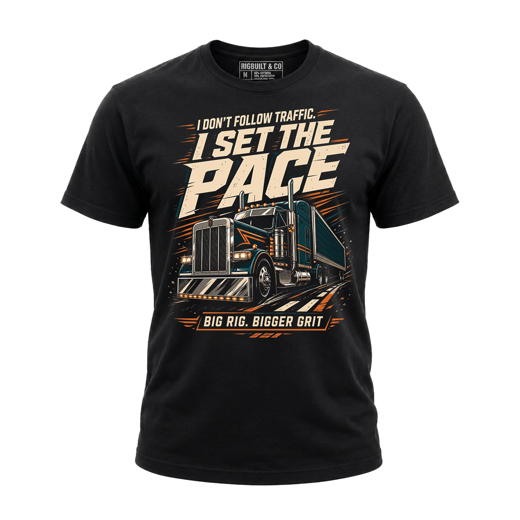 I Don’t Follow Traffic I Set The Pace – Tee Front