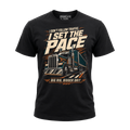 I Don’t Follow Traffic I Set The Pace – Tee Front