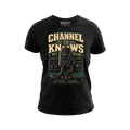 Channel 19 Knows My Name - Tee Front