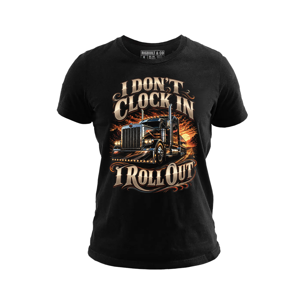 I Don’t Clock In I Roll Out V2 - Tee Front