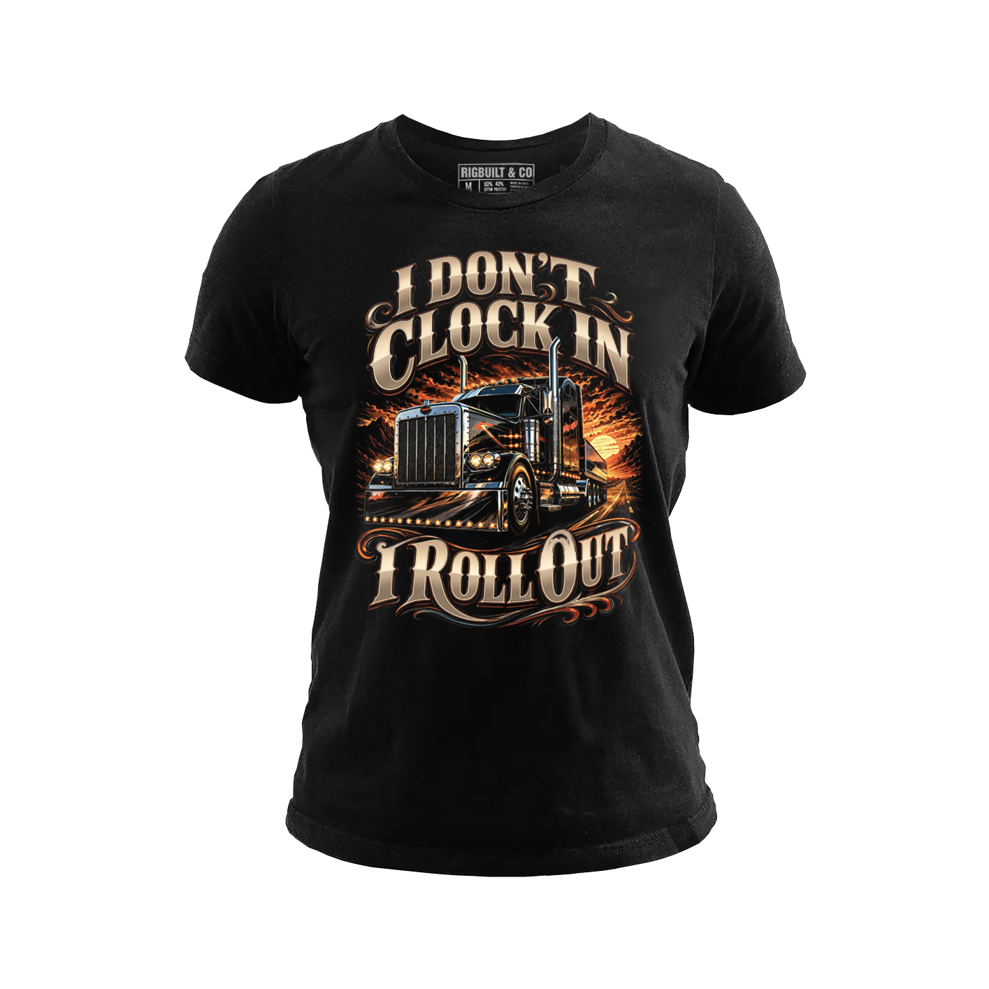 I Don’t Clock In I Roll Out V2 - Tee Front