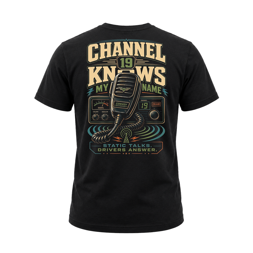 Channel 19 Knows My Name – Tee Front Back