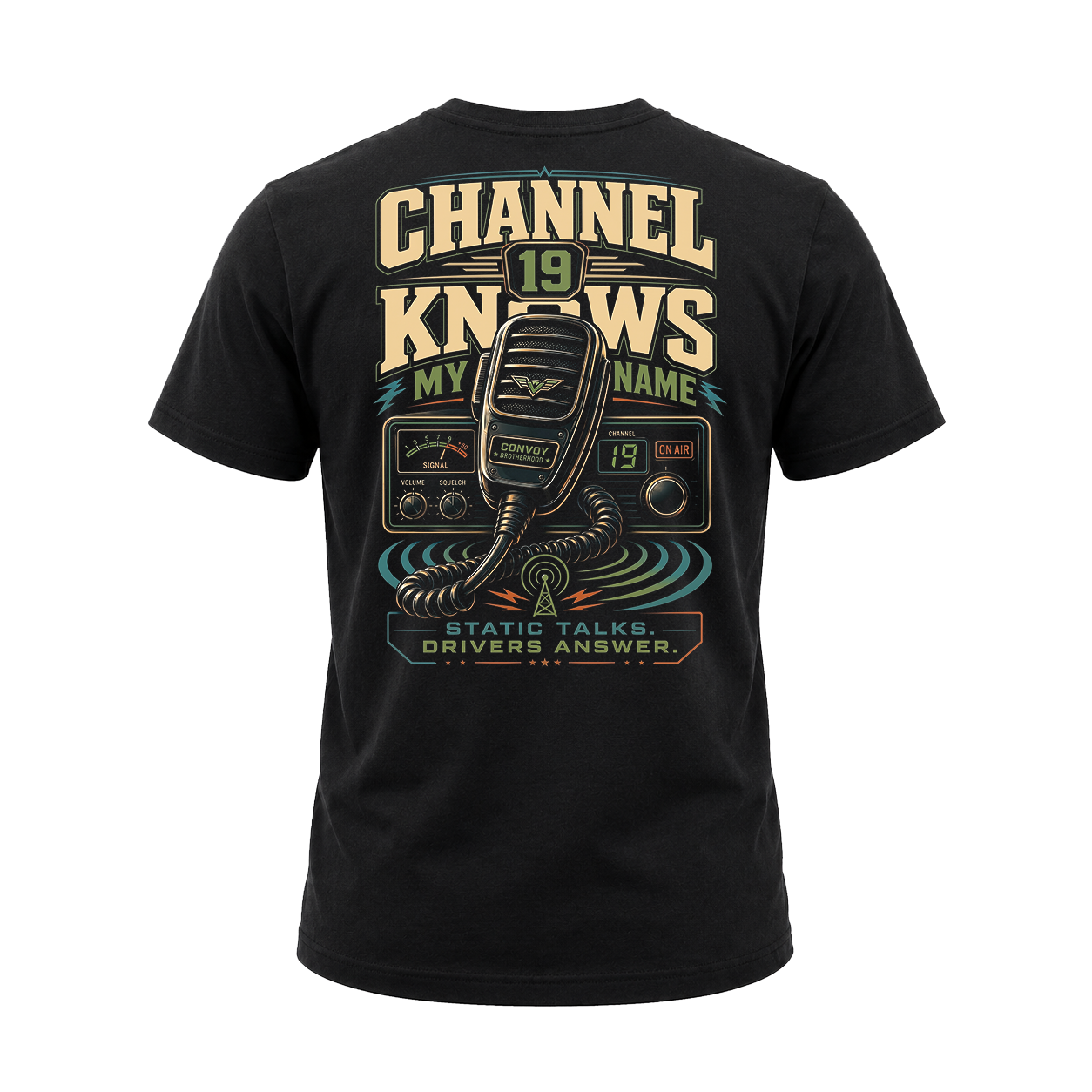 Channel 19 Knows My Name – Tee Back