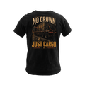 No Crown. Just Cargo - Tee
