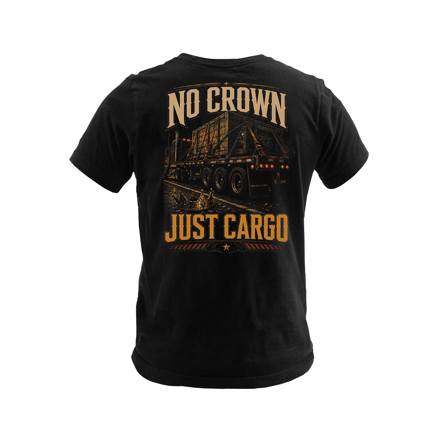 No Crown. Just Cargo - Tee