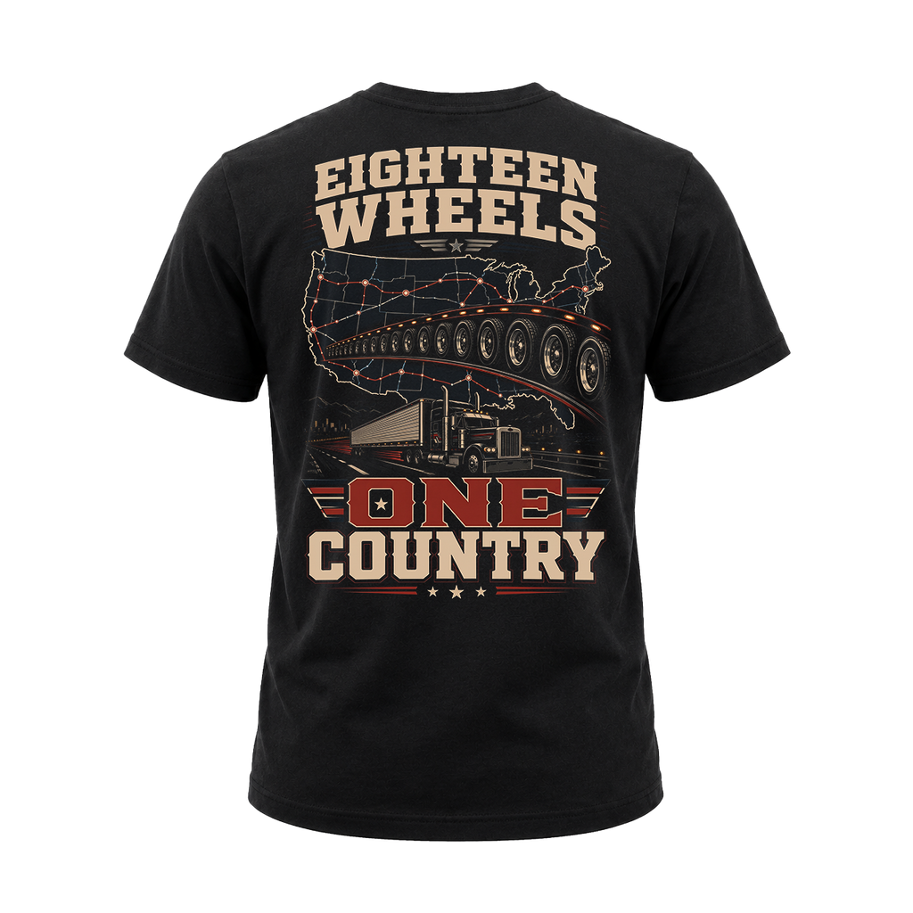 Eighteen Wheels One Country - Tee Front Back