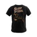 Sleep Is Optional - Tee