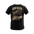 God Bless The Left Lane - Tee