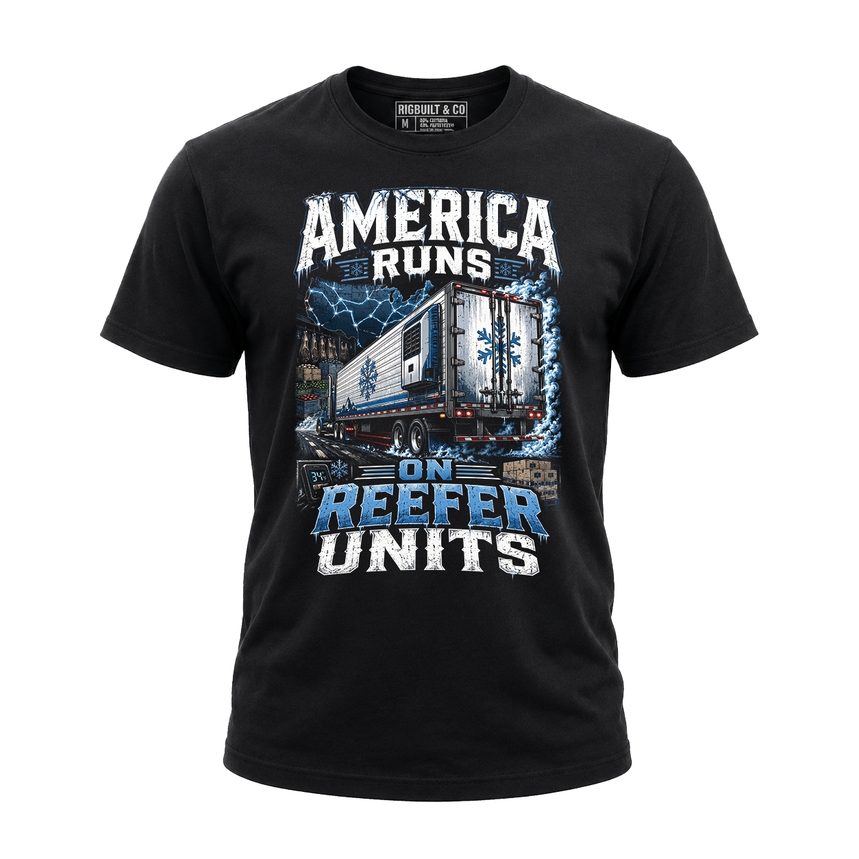 America Runs On Reefer Units - Tee Front