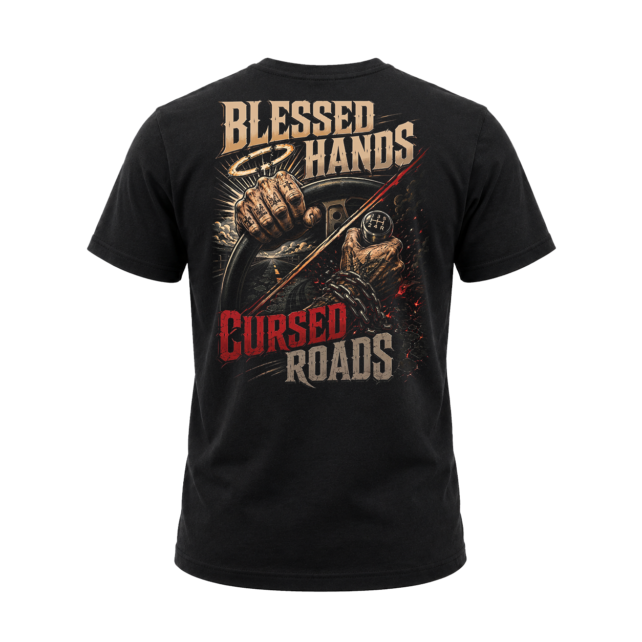 Blessed Hands. Cursed Roads - Tee Back