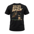 Dead Tired Still Haulin – Tee Back