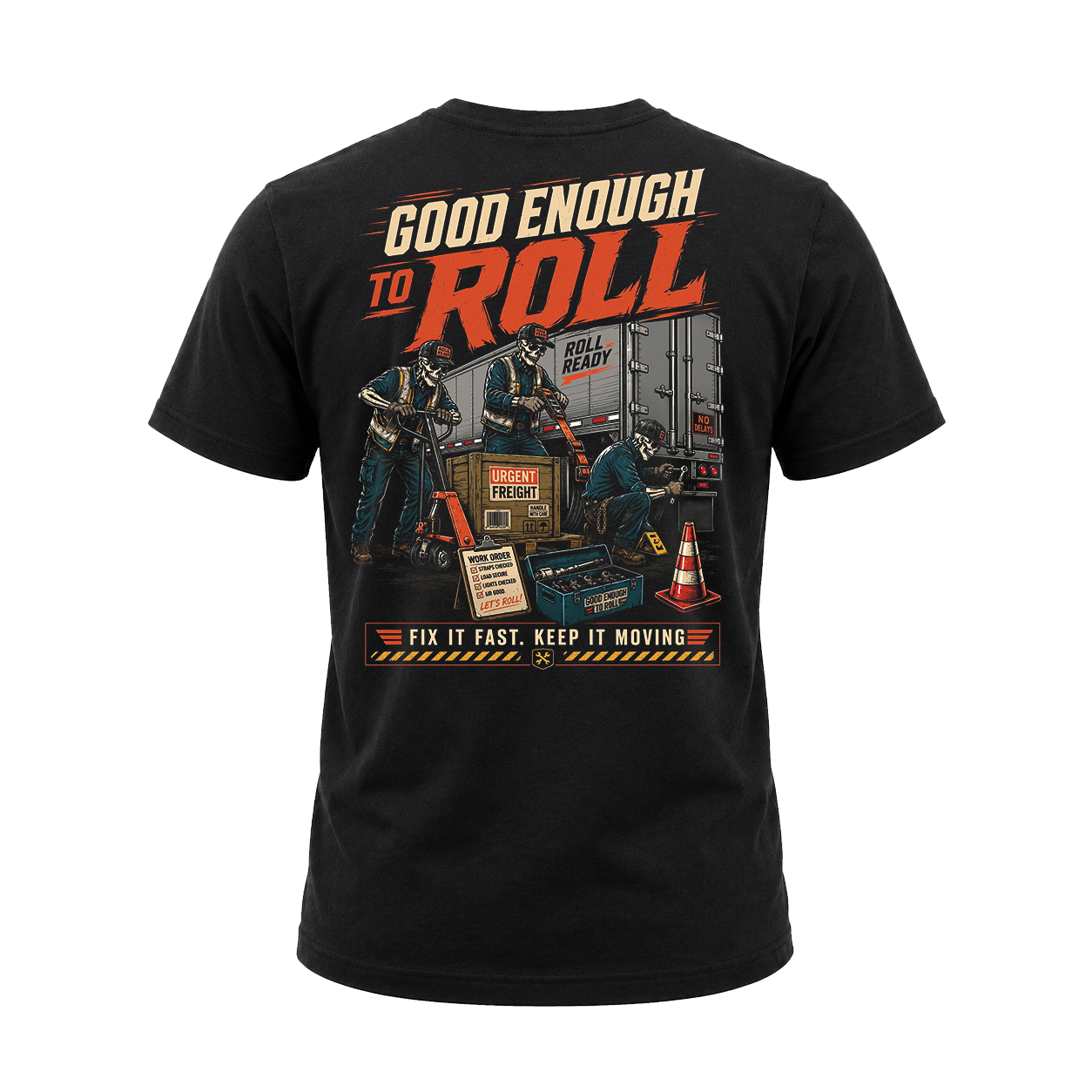 Good Enough To Roll – Tee Back